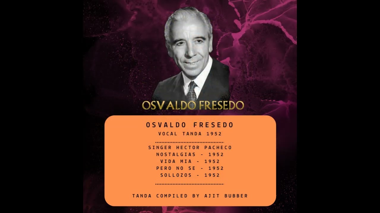 Osvaldo Fresedo c/ Hector Pacheco 1952