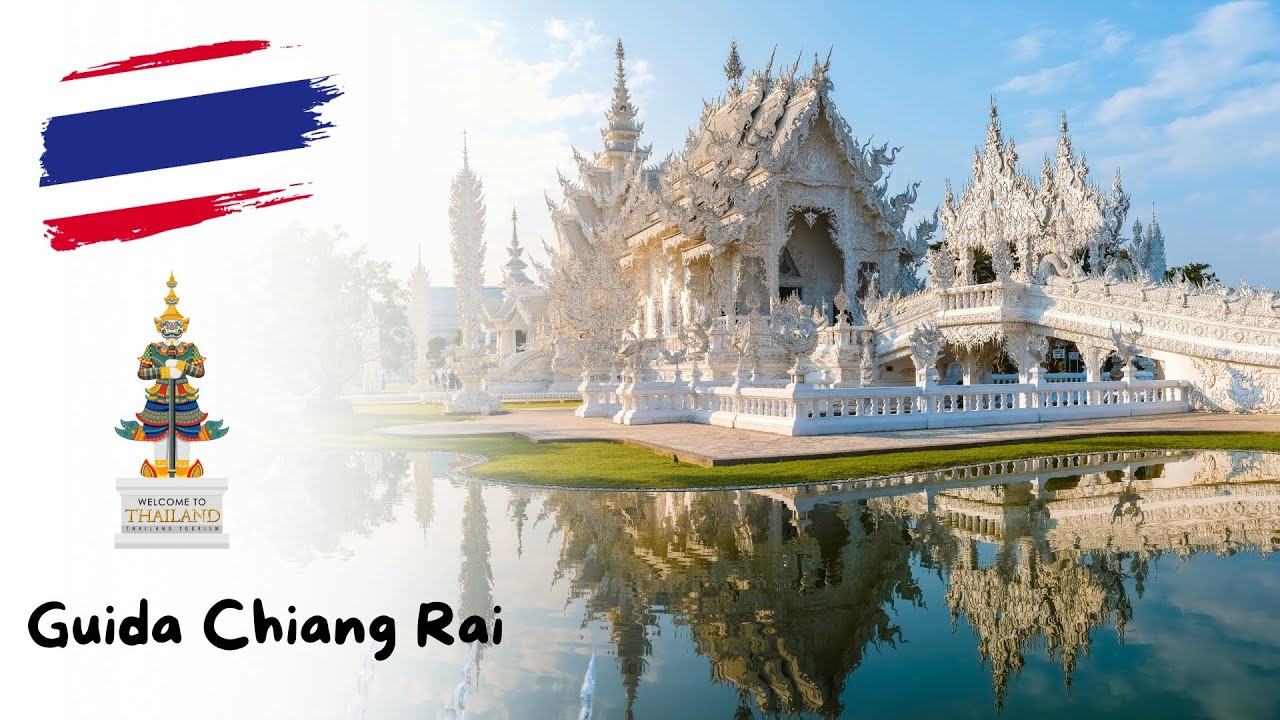 CHIANG RAI CONSIGLI DI VIAGGIO: LA GUIDA FAI DA TE 🇹🇭