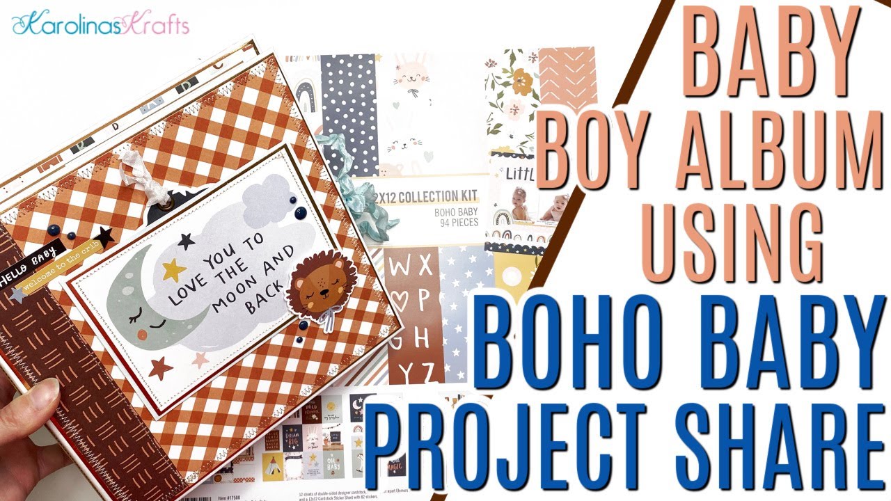 Simple Stories Boho Baby Album Project Share for a Baby Boy, 8x8 Baby Album