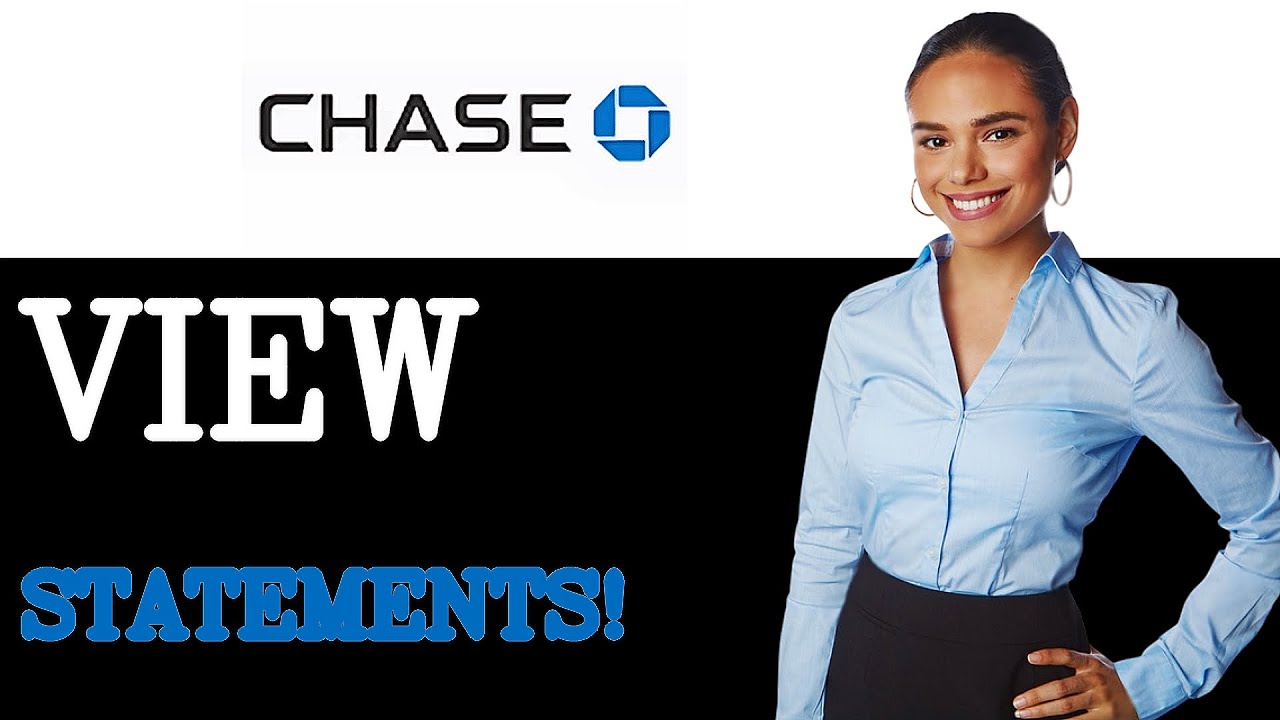 How To Get Your Chase Bank Account Statement Online (2025)