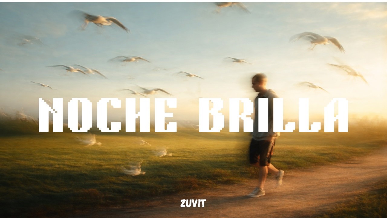 Noche Brilla - (Official Music Video)