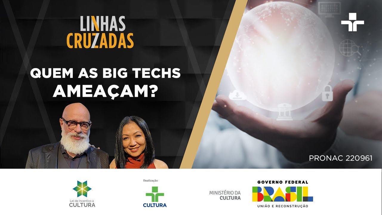 Linhas Cruzadas | Quem as big techs ameaçam? | 27/07/2023