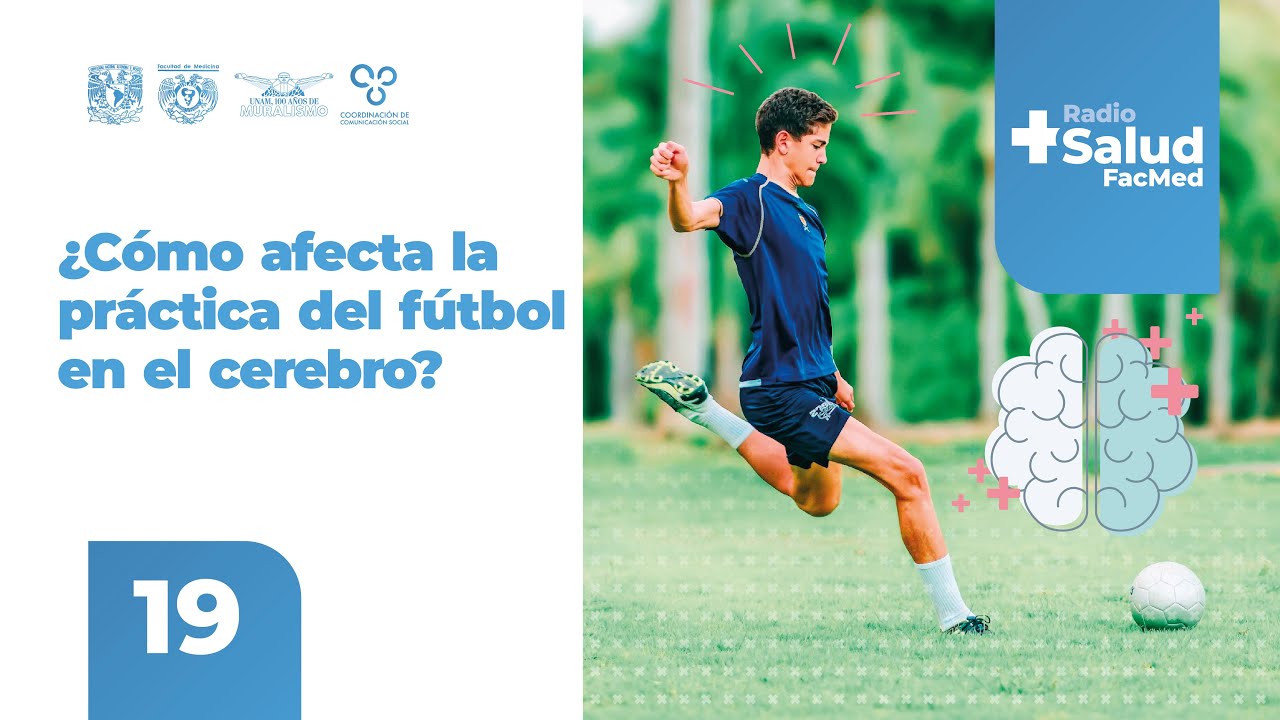 Más Salud Radio: ¿Cómo afecta la práctica del fútbol en el cerebro?