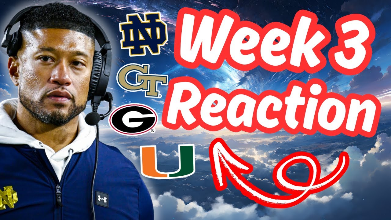 College Football Week 3 *RECAP* & Reaction