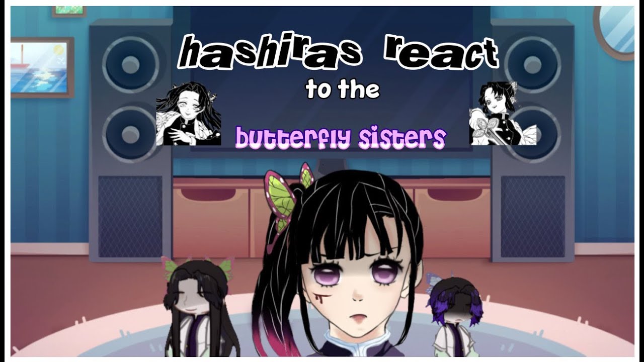 🦋 Hashiras react to the butterfly sisters | manga spoilers | slight giyushino 💌 | angst | 1/1
