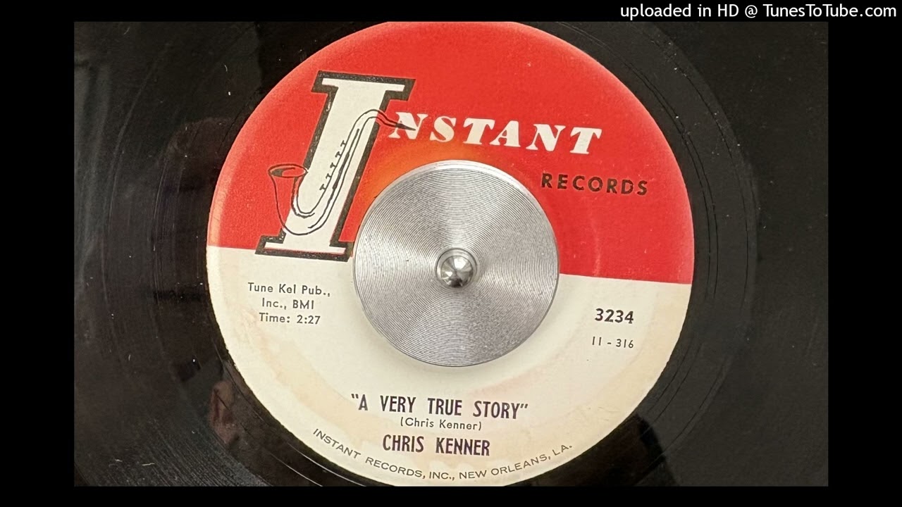 Chris Kenner - A Very True Story (Instant) 1965