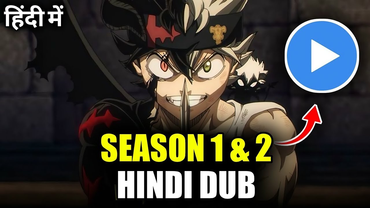 Black Clover Season 1 & 2 Hindi Dub Release Date On MX Player🤩 | Black Clover Hindi Dub | MX Player!