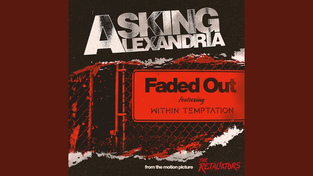 Faded Out (feat. Within Temptation)