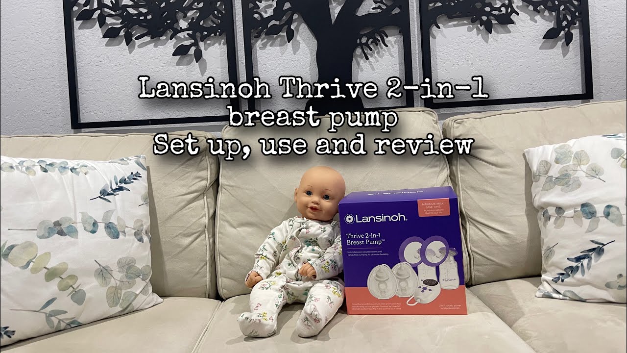 Lansinoh Thrive 2-in-1 Breast pump set up, use and review