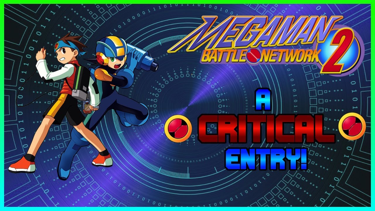 Mega Man Battle Network 2 - A Game That Defined The Series.