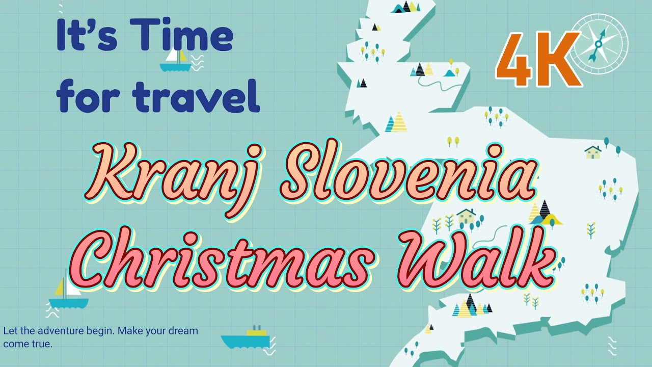 Kranj Christmas , Slovenia ~ 4K Virtual Travel December, 2021