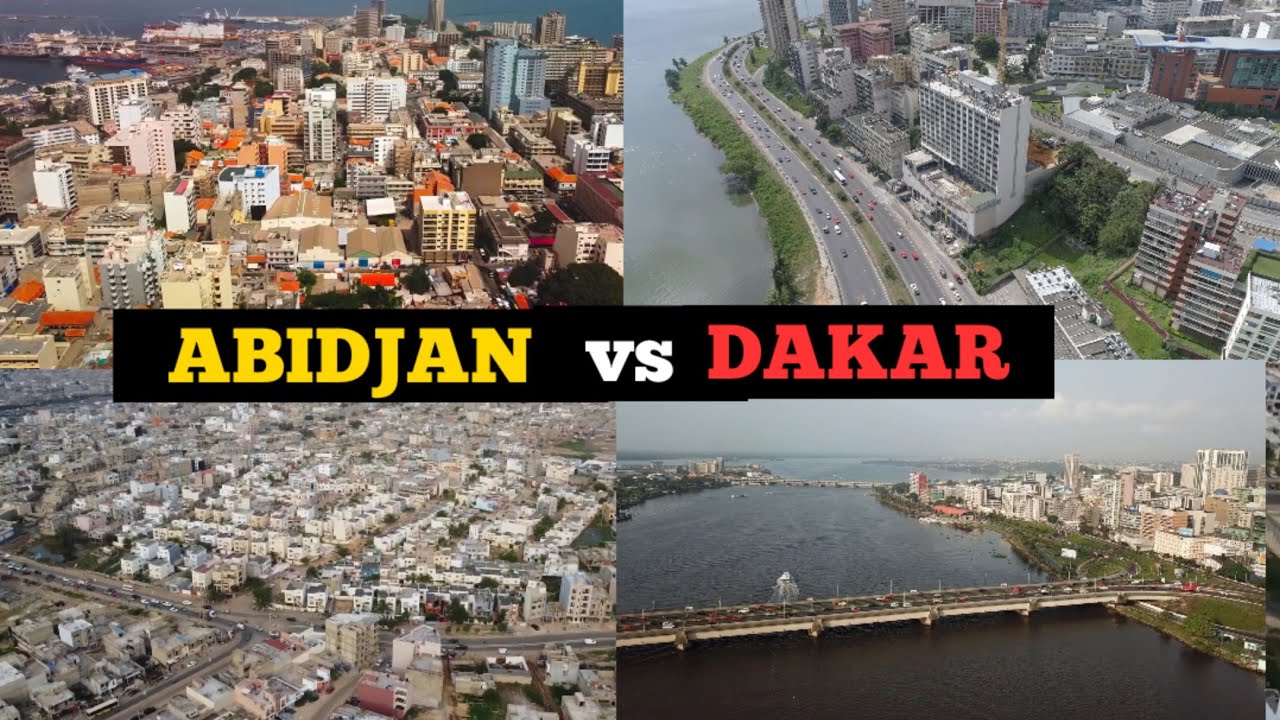 Abidjan Cote D'ivoire vs Dakar Senegal; Which City is Most Beautiful?Quelle Ville est la Plus Belle
