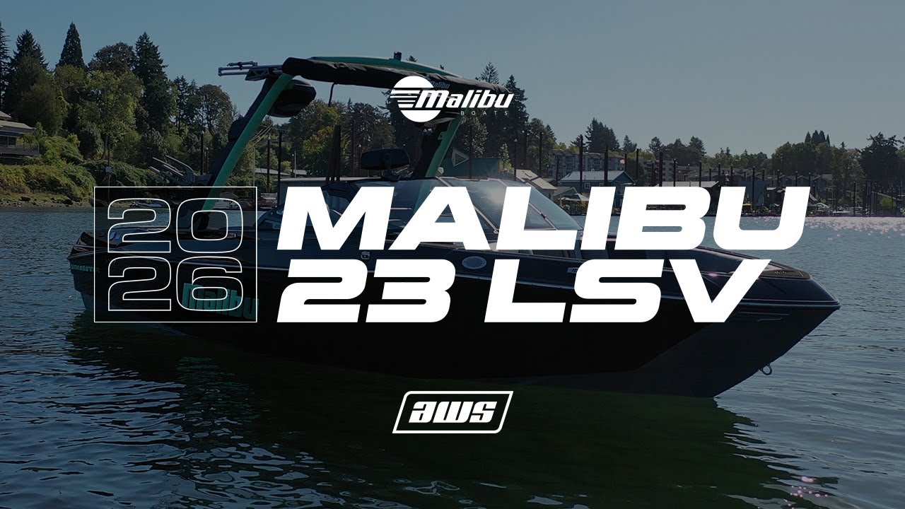 2026 Malibu 23 LSV Glamor Reel