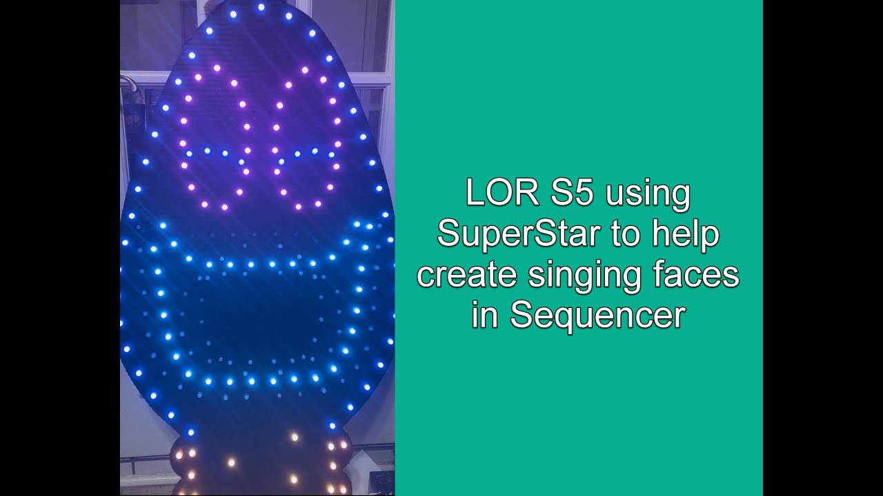 Using Light-O-Rama S5 SuperStar to speed up creating singing face decorations in Sequencer