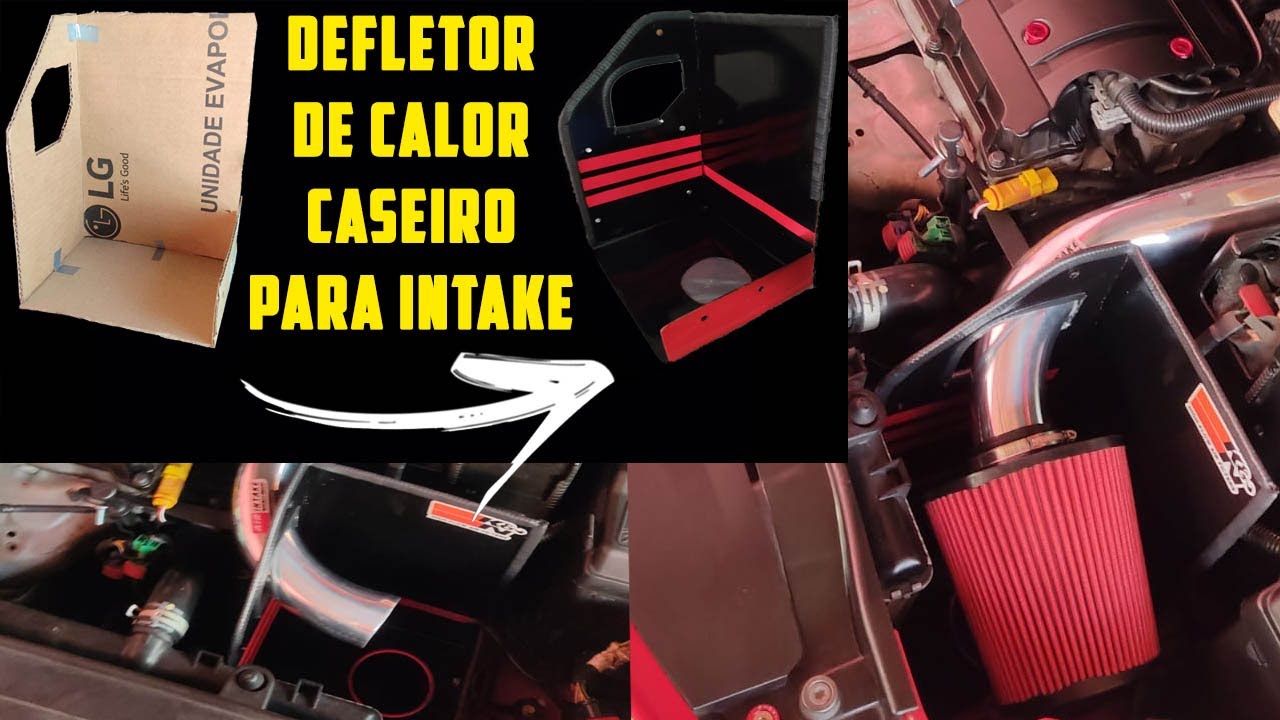 MELHOR DEFLETOR DE CALOR CASEIRO PARA INTAKE CAI