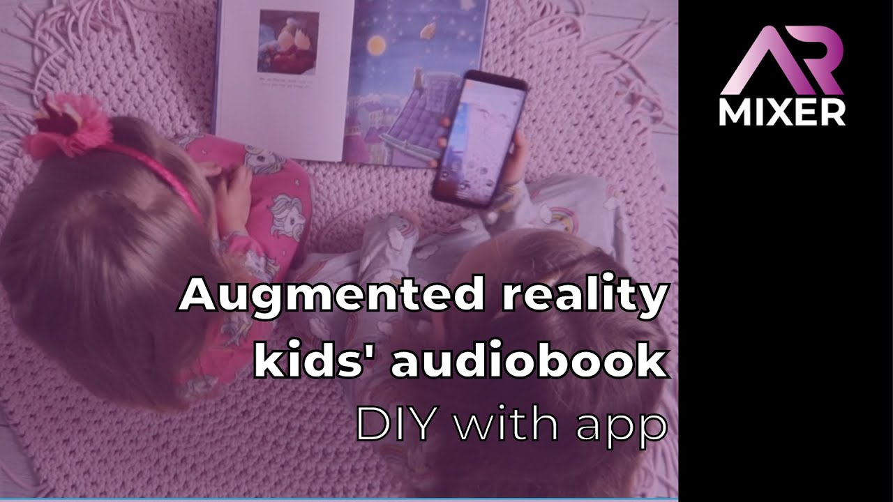 Augmented reality effects ideas | create visual audiobook for kids by yourself