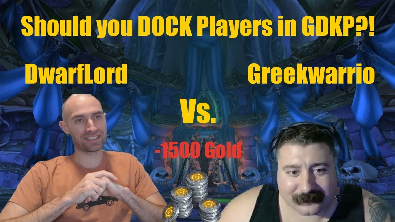 DwarfLord vs Greekwarrio DRAMA: Should you DOCK Raider CUTS in GDKP?