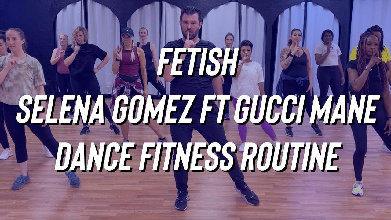 Fetish - Selena Gomez ft Gucci Mane - Dance Fitness Cool Down - Easy TikTok -  Zumba - Turn Up