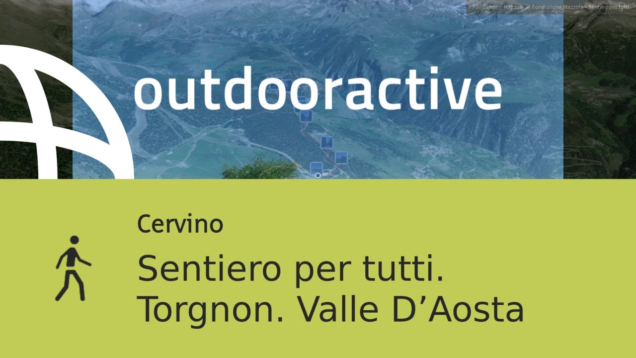 Escursione in Cervino: Sentiero per tutti. Torgnon. Valle D&rsquo;Aosta