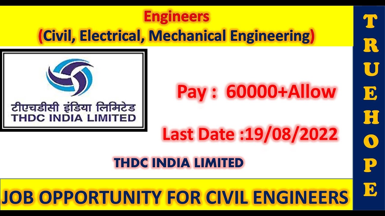 THDCIL| #engineers #civil #mech #eee #civilengineeringjobs #engineeringvacancy #19.8.22 #pay60000|