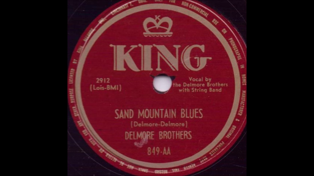 Sand Mountain Blues - The Delmore Brothers