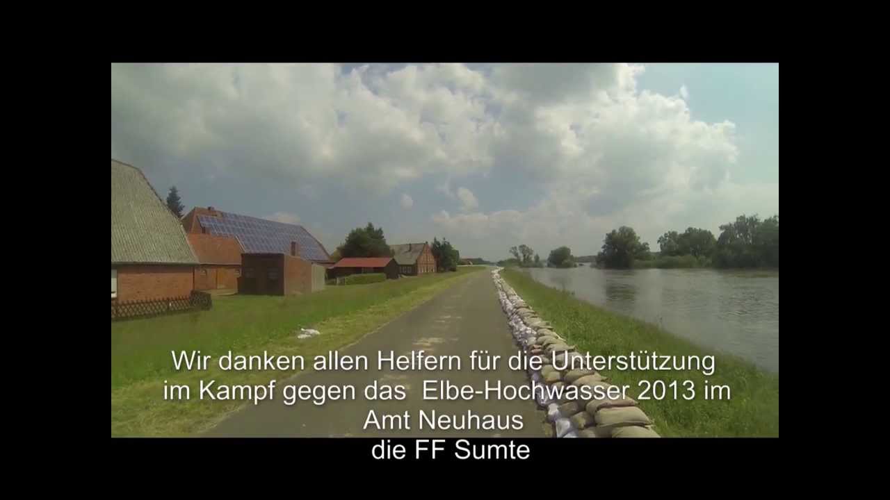 Die Flut ist angekommen Hochwasser Elbe 2013 im Amt Neuhaus
