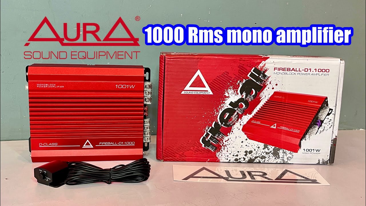 aura fireball-d1.1000 | aura mono amplifier | aura 1000 watt rms mono amplifier