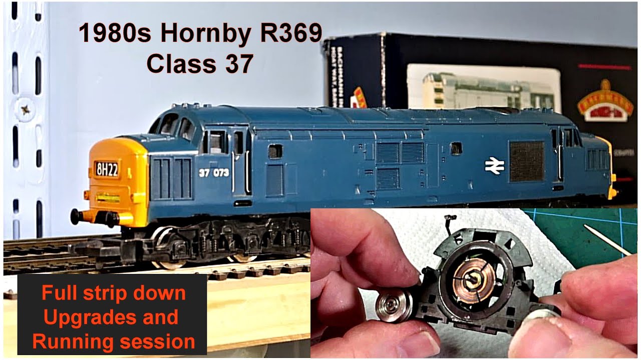 Hornby R369 1980 class 37073 full strip down, service, compare and running video (TimeCode included)