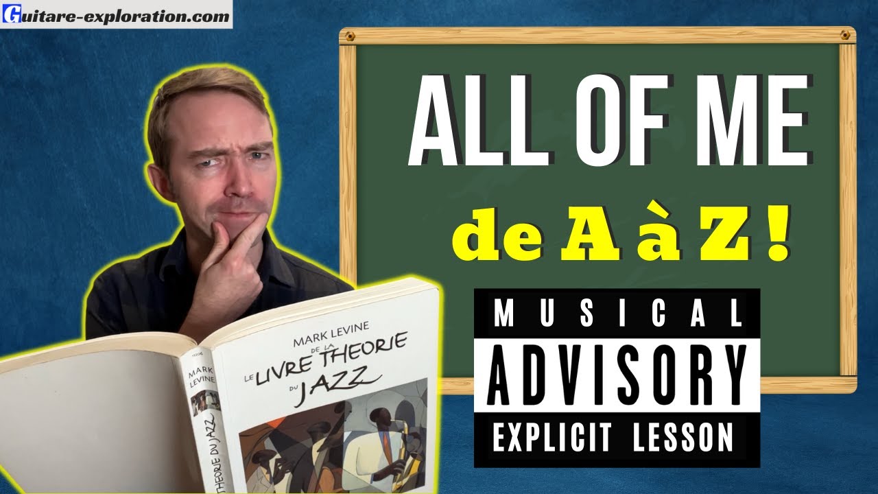 Apprendre All Of Me de A à Z partie 1