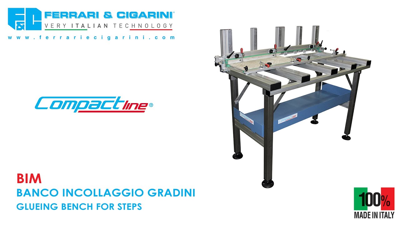 COMPACTLINE BIM Banco incollaggio gradini - Glueing bench for steps