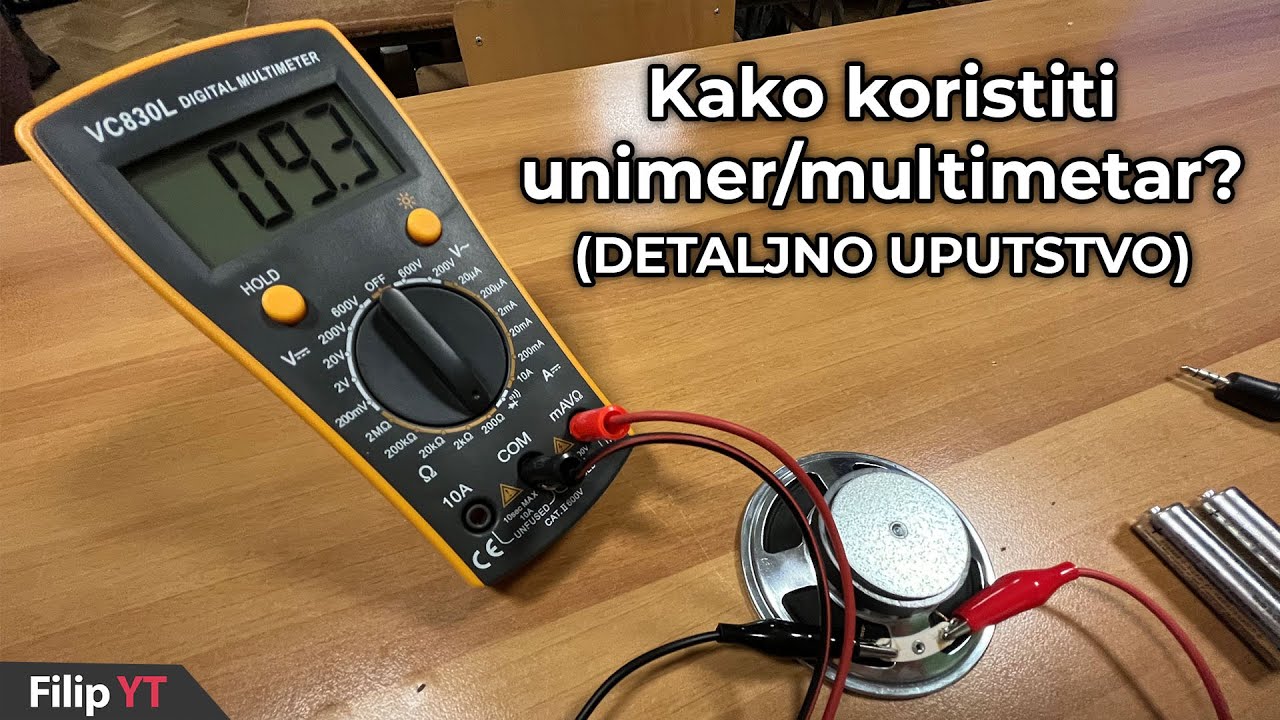 Kako koristiti multimetar (unimer)? - DETALJNO UPUTSTVO