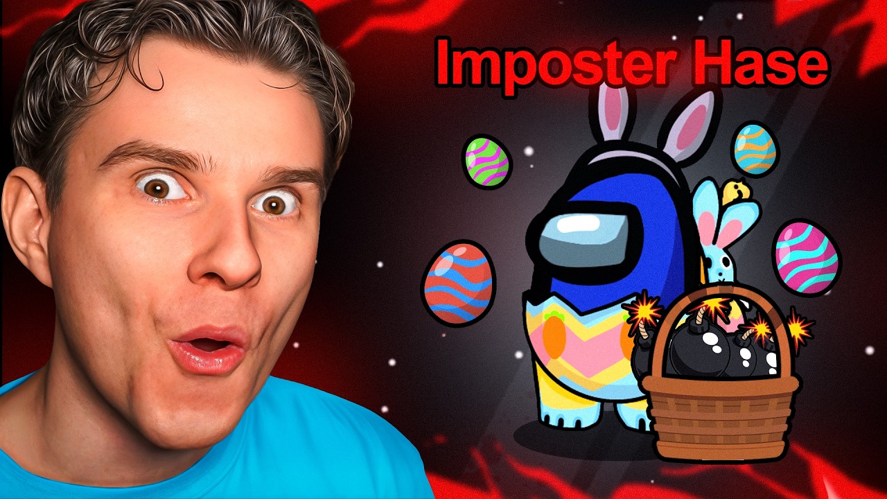 2X IMPOSTER WINS MIT NEUEN OSTER ROLLEN 🐇🧺