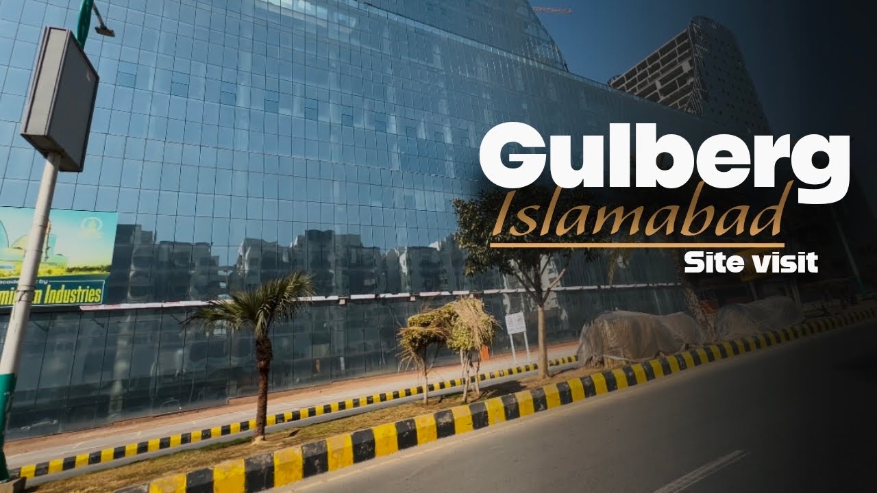 Gulberg green islamabad | site visit latest update