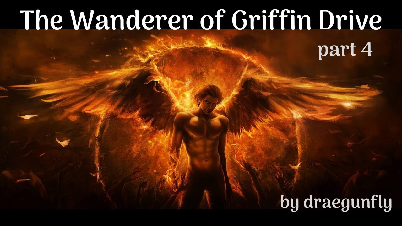 The Wanderer of Griffin Drive part 4  by draegunfly
