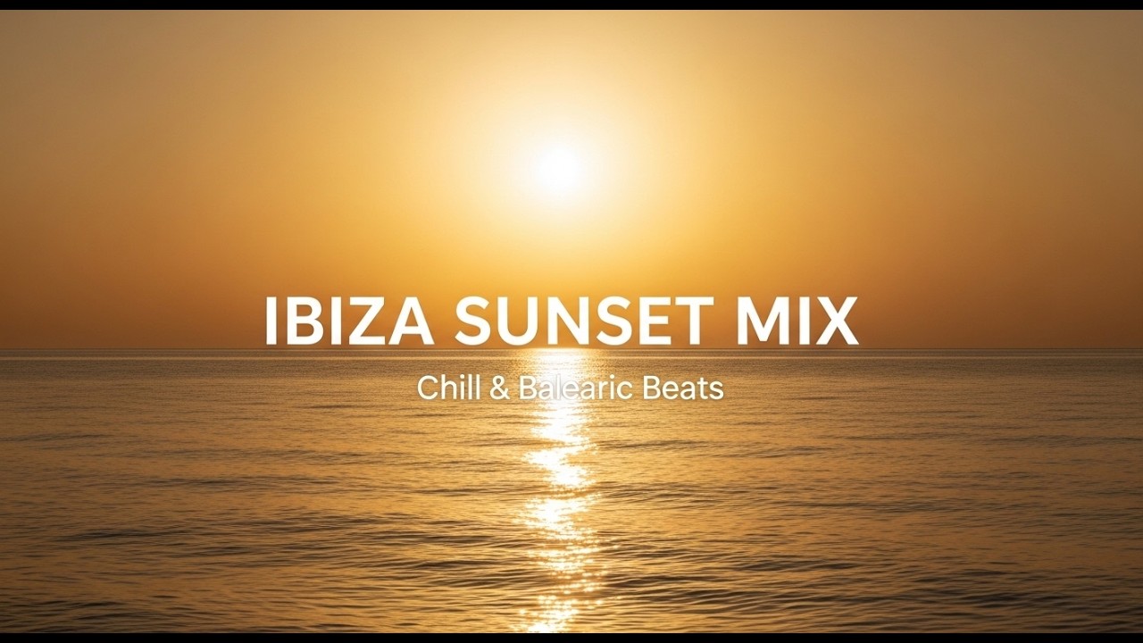 Ibiza Beach Sunset 🌊 Chill Deep House Session #IbizaSunset #ChillHouse #DeepHouseMix