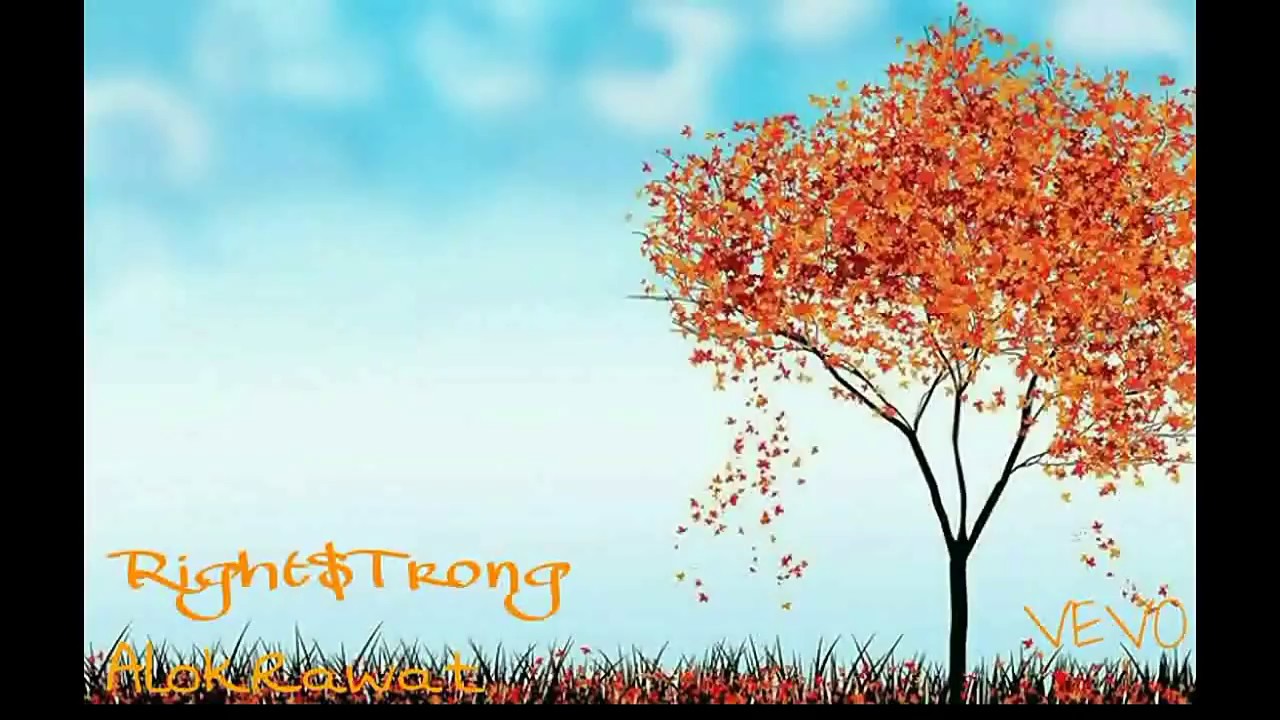Alok.Rawat - RightStrong -(Official music