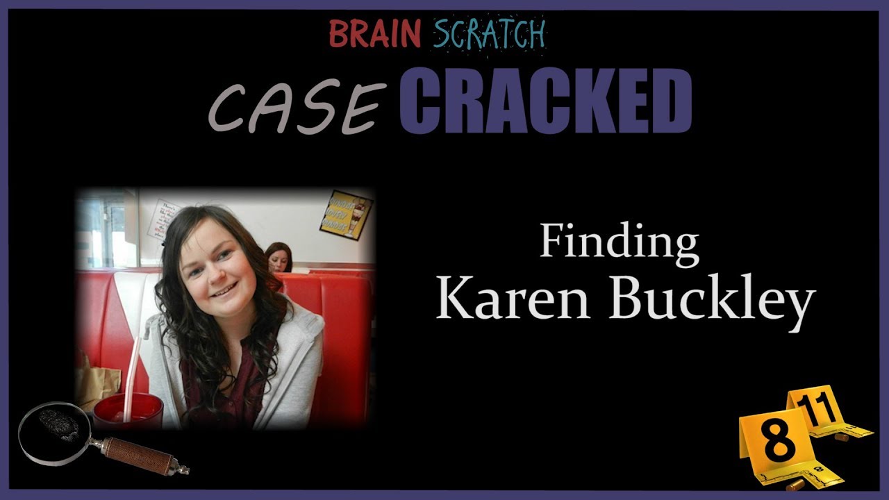 Case Cracked: Finding Karen Buckley