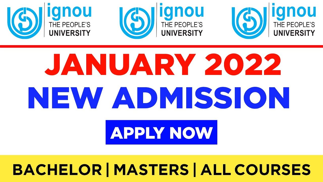 (BREAKING!) IGNOU Released New Admission Form 2022 | IGNOU Admission January 2022 Session