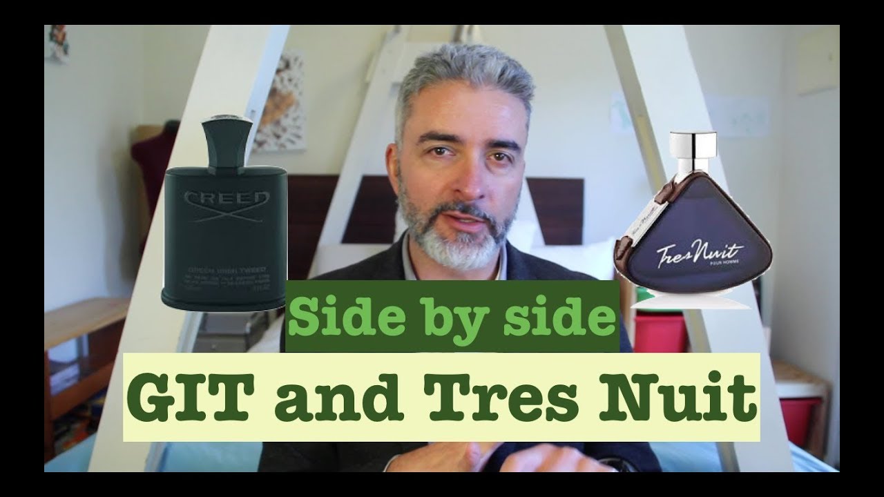 Green Irish Tweed and Tres Nuit side by side comparison