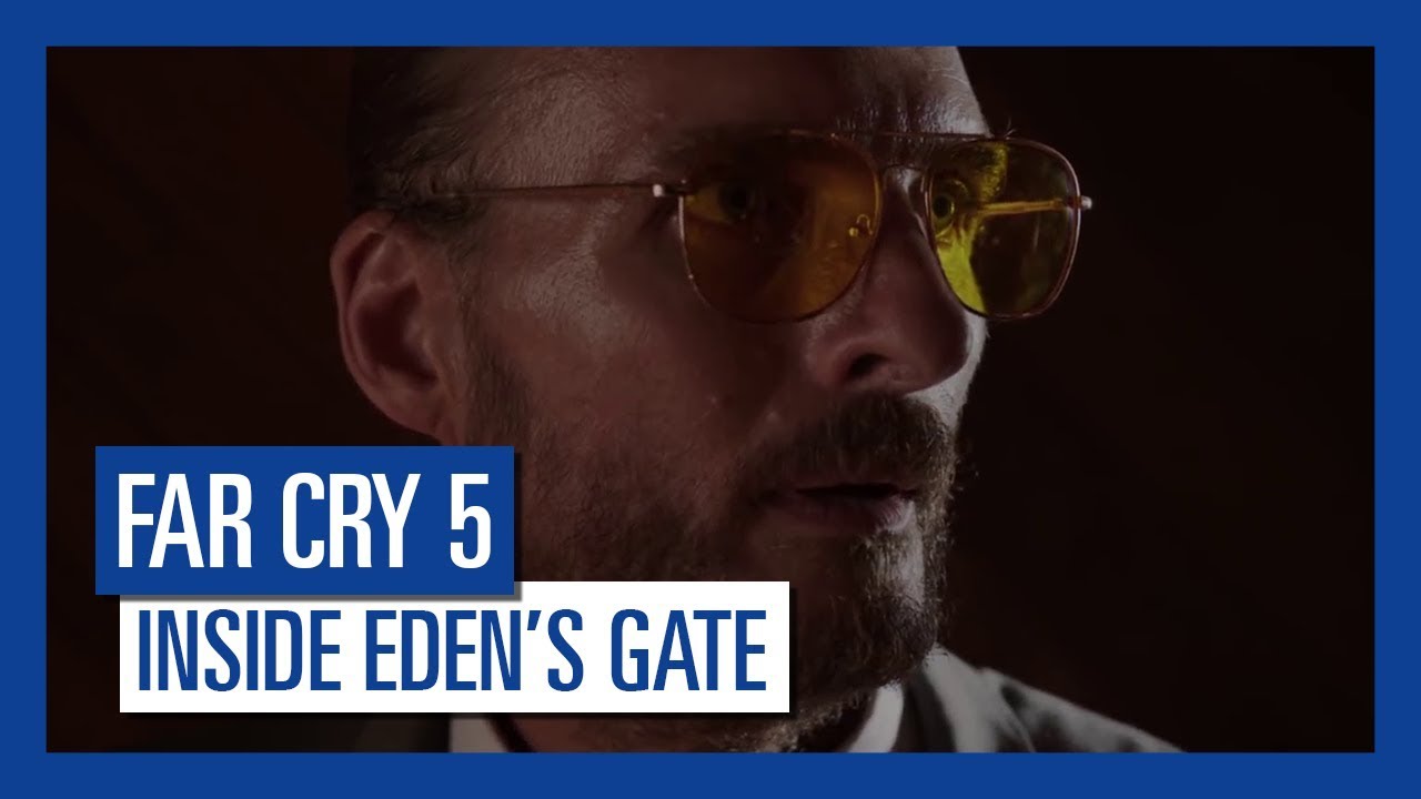 Far Cry 5 - Inside Eden&rsquo;s Gate: Full Live Action Short Film