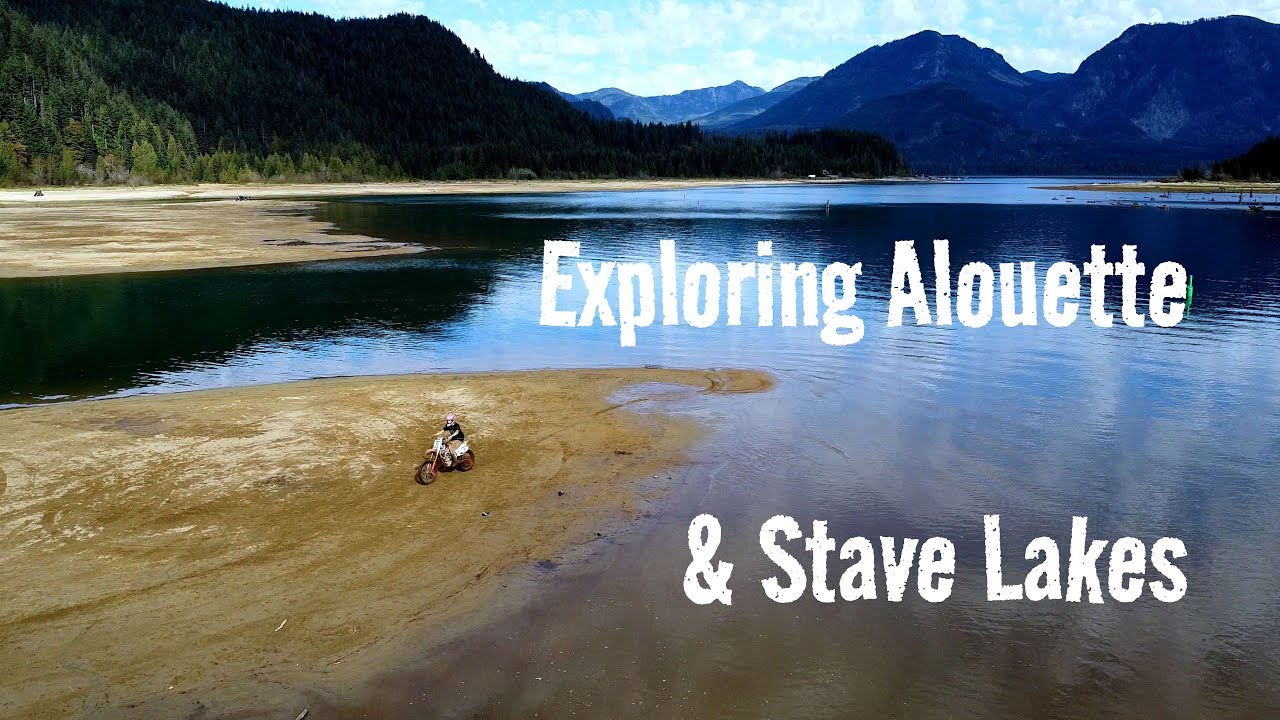 Exploring Alouette & Stave Lakes