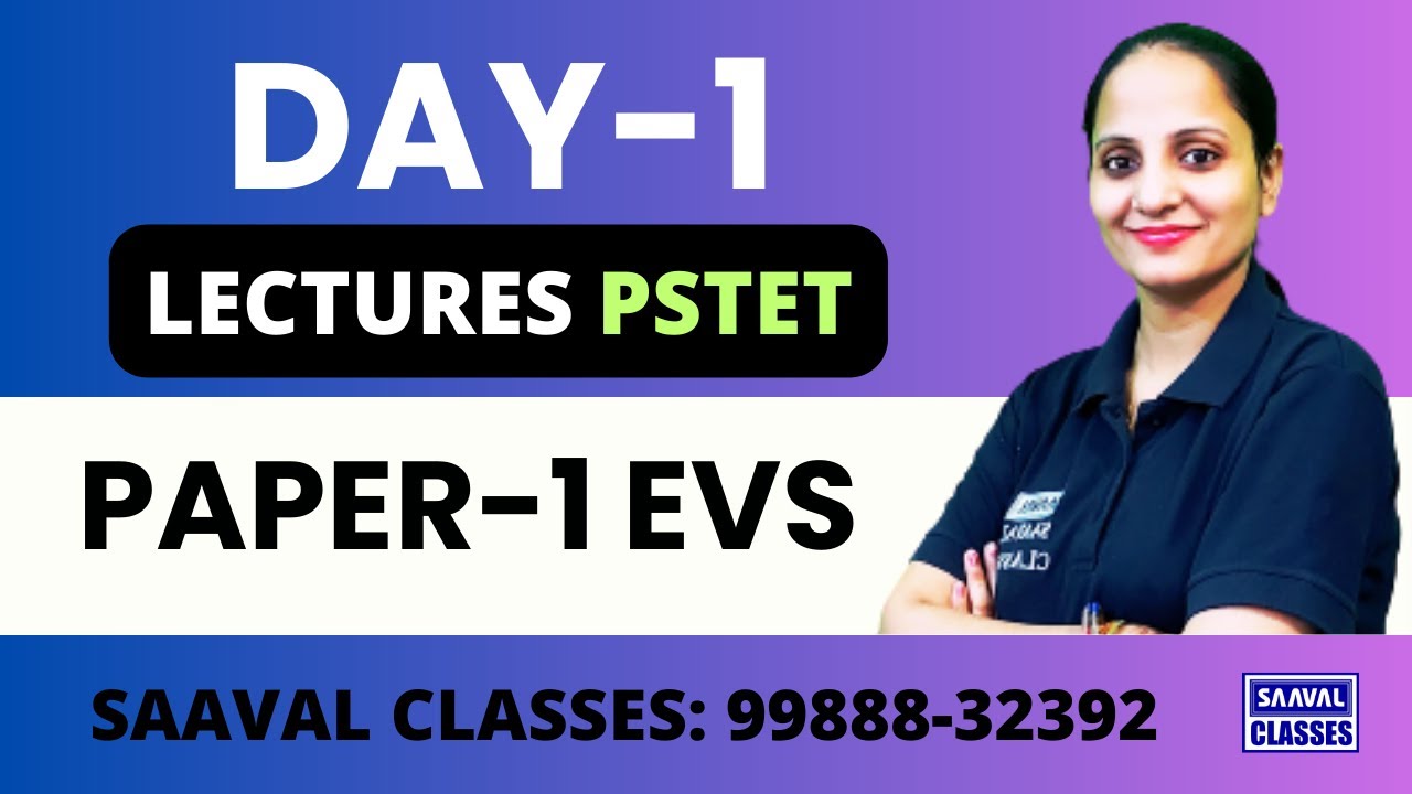 DAY-1 EVS  PSTET | SAAVAL CLASSES || PSTET Demo