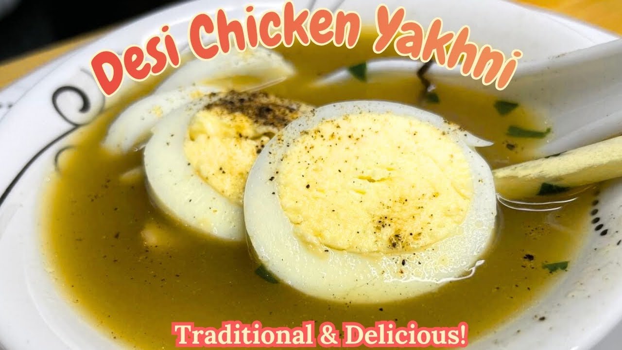Desi Murg Yakhni Recipe | Winter Special | Chicken Yakhni