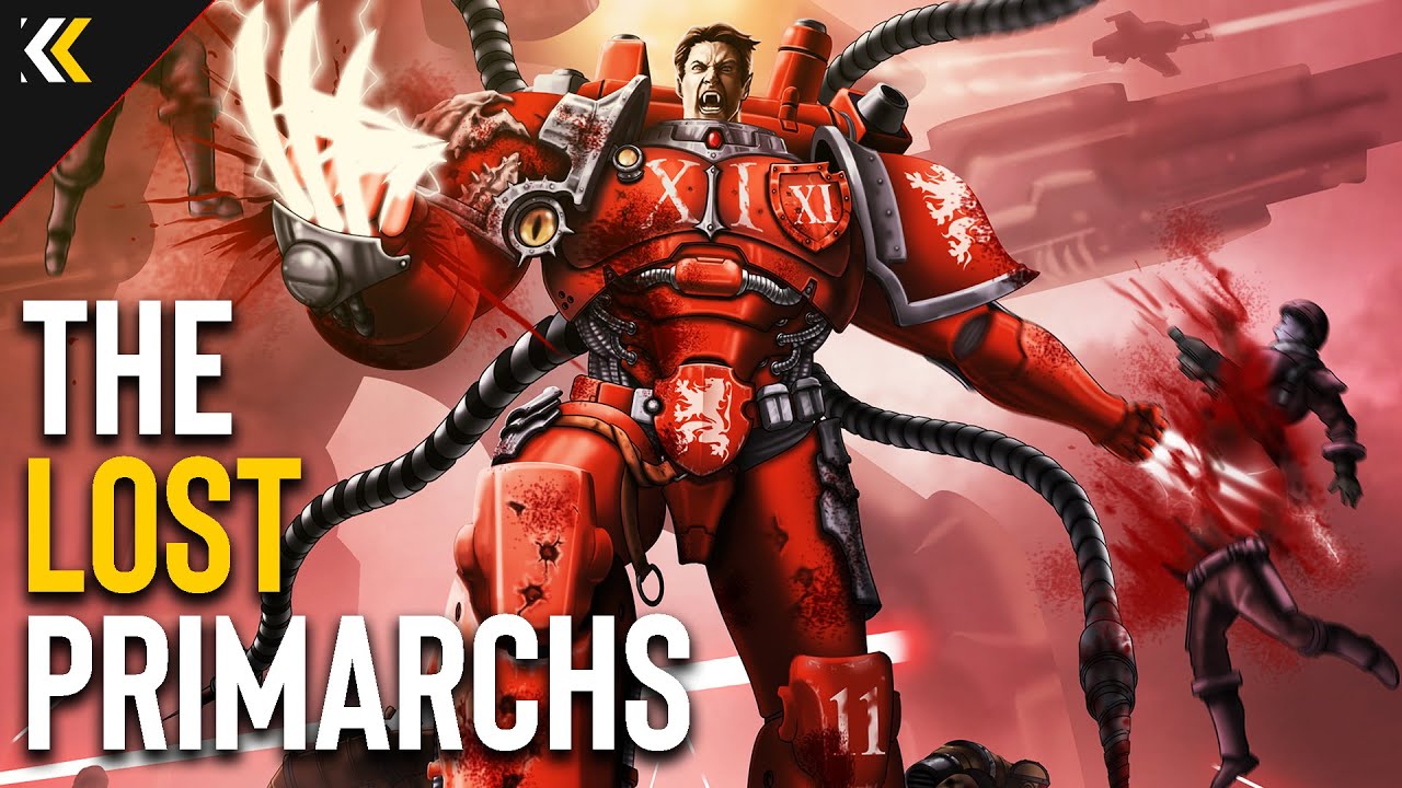 The Lost Primarchs: Redacted and Unspoken. Explained | Warhammer 40k