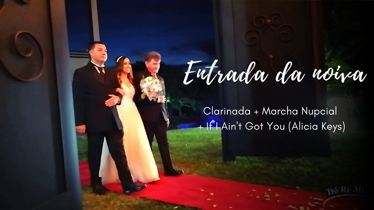 If I Ain't Got You (Alicia Keys)  -  Entrada da Noiva   | Banda Dó Ré Mi