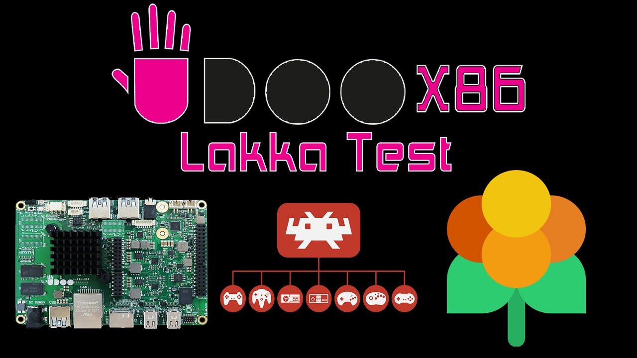 LAKKA On The Udoo X86 Advance RetroArch OS