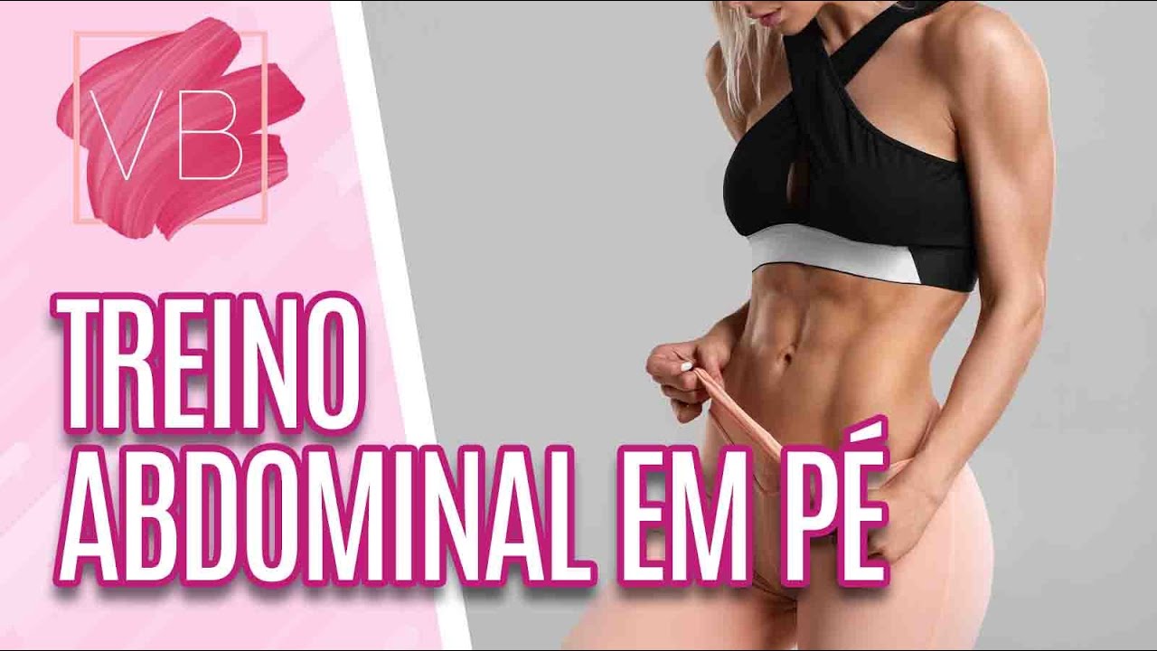 Treino abdominal em pé para iniciantes - Você Bonita (20/09/21)