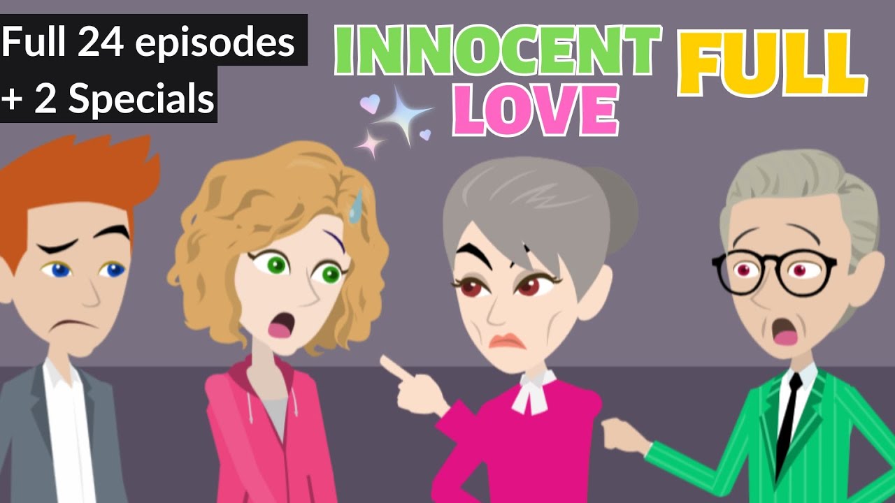 Full Innocent Love series - Innocent Girl Animated Story - English Story 4U