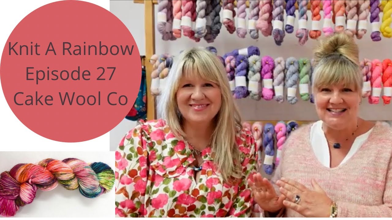Knit A Rainbow LIVE Episode 27 || Alissa of Cake Wool || Spinning || Knitting Podcast