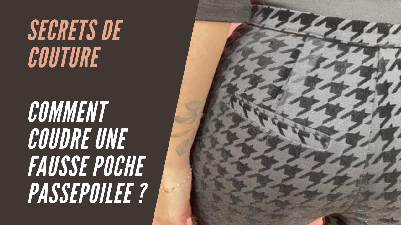 Comment coudre une fausse poche passepoilée ?